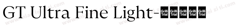 GT Ultra Fine Light字体转换